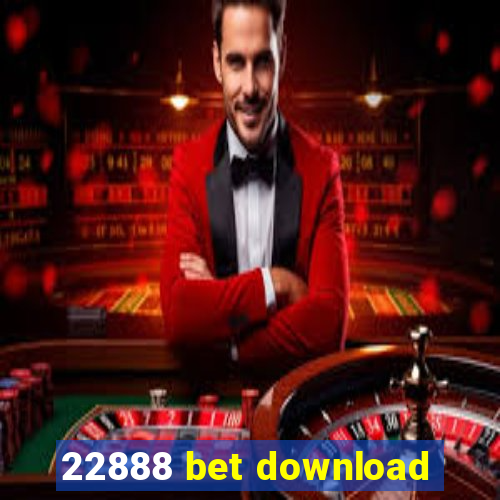 22888 bet download